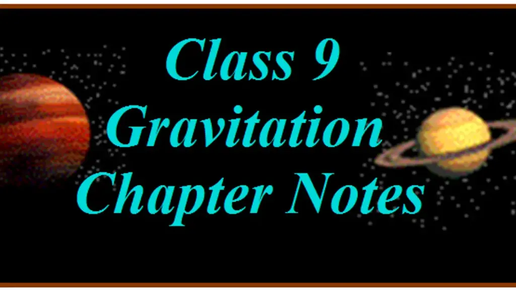 Gravitation Notes