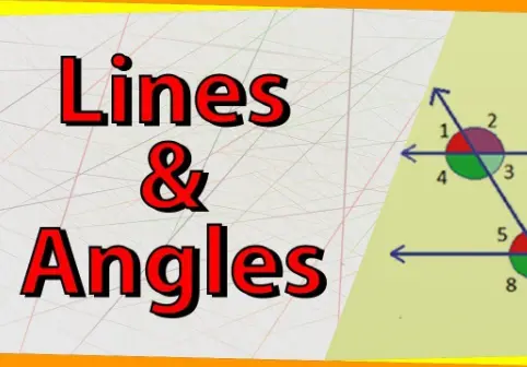 Lines and Angles