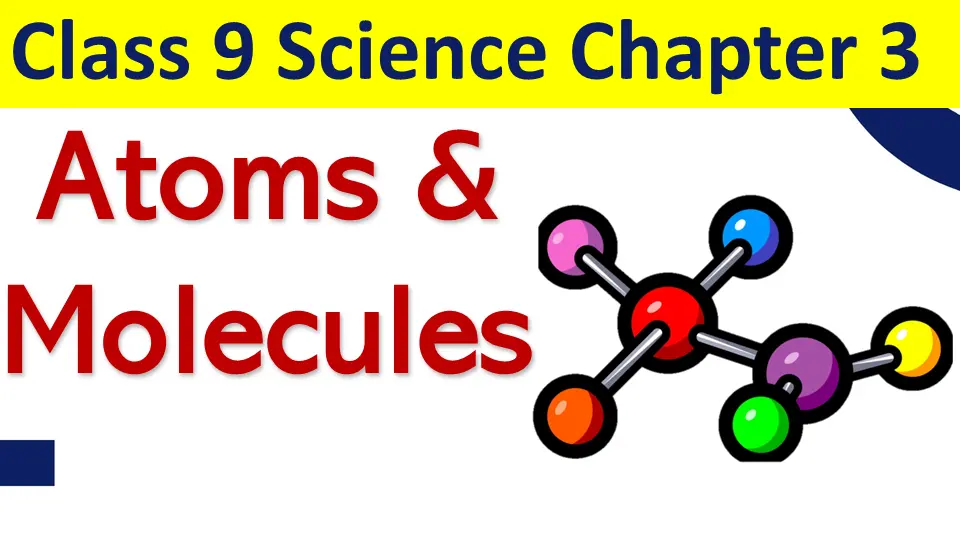 Atoms and molecules notes