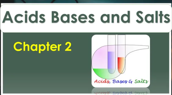 Acids, Bases and Salts