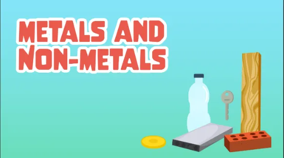 Metals and Non-Metals
