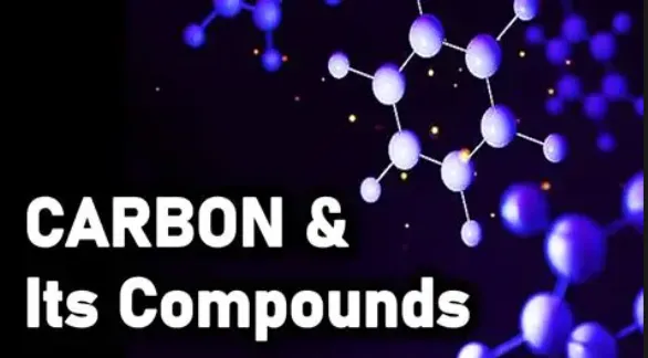 Carbon and its Compounds